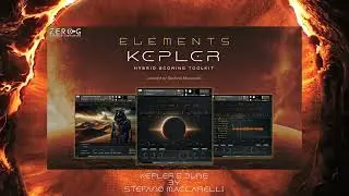 Zero-G Elements Kepler - Demo by Stefano Maccarelli  - Kepler's Dune
