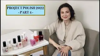 PROJECT POLISH 2022 - PART 4 - 1 POLISH DOWN