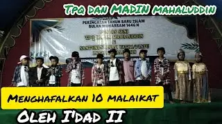 Menghafalkan Nama Malaikat dan Tugasnya ~Oleh I'dad II~ #anaschannel  #pentasseni  #ayongaji