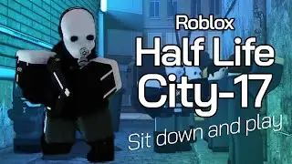 City 17: City Lockdown | #NCG