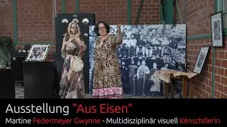 „Aus Eisen“, eng Ausstellung vum Martine Federmeyer Gwynne