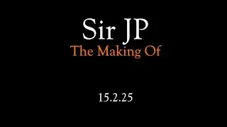 Sir JP: The Making Of (Trailer)