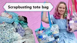Scrapbusting patchwork tote bag sewing project tutorial | Scrap sewing project + sew with me