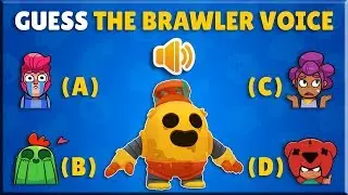 GUESS THE BRAWLER VOICE | Ultimate Brawl Stars Quiz