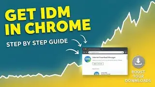 How to Add IDM (Internet Download Manager) Extension to Google Chrome – Step by Step!