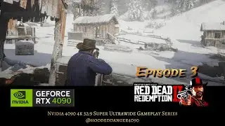 This is What 4090 Gaming Looks Like | Red Dead 2 Ultrawide Episode 3