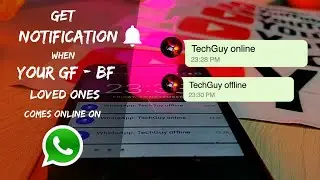 Get Notification When Your Gf/Bf or Someone Comes Online on WhatsApp😱 -WhatsApp Online Notification