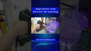 Industrial hand-held blue laser 3D scanner - Aircraft Scanning