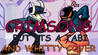 FNF SELEVER 2.0 Crimsong But Its A Tabi and Whitty Cover