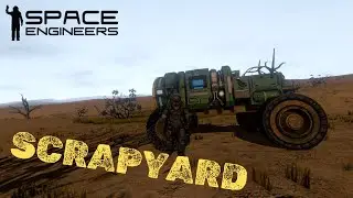Getting Into a SCRAPload of FUN | Space Engineers | Scrapyard EP 1