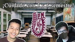 ¡Lo que debes saber de 5 y 6 semestre de Voca! | IPN