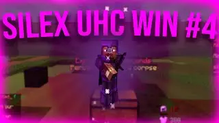 UHC Highlights #4 WIN PICADAA | SILEXPVP