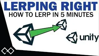 Lerp Correctly in 5 Minutes - Linearly Change Values over Time in Unity