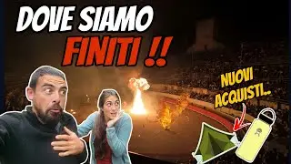 DOVE SIAMO FINITI?? NUOVI ACQUISTI PER IL VIAGGIO.  (Spagna-Italia a piedi)
