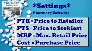 PTR PTS Cost Price MRP Rate Settings in Medicine Master  for Wholesale Retails Pharmacy Business Sys