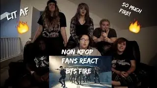 NON KPOP fans react to BTS: FIRE