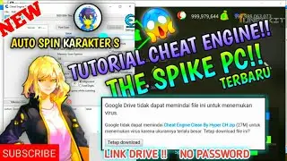 TUTORIAL CHEAT ENGINE THE SPIKE PC / WINDOWS🔥 || LINK GOOGLE DRIVE ✨
