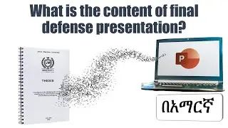 Contents for final thesis presentation (Amharic tutorial)