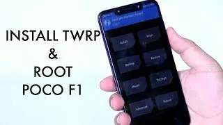 How to Download & Install TWRP & Root Poco F1(100% Working)