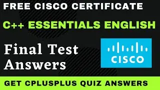 C++ Essentials English Final Test Answers | Cplusplus essentials quiz solution cisco 