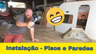 Reforma Trailer - Instalação Piso e Paredes  - T01 Ep06