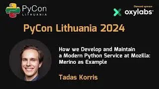 Tadas Korris - How we Develop and Maintain a Modern Python Service at Mozilla: Merino as Example