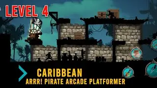 Arrr! Pirate Arcade Platformer | Caribbean | Level 4