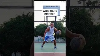 WIDE HARD DRIBBLE WALK 