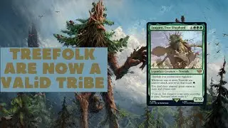The Ents that saved Isengard form a great new treefolk deck
