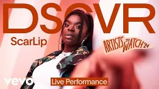 ScarLip - Blick (Live) | Vevo DSCVR Artists to Watch 2024