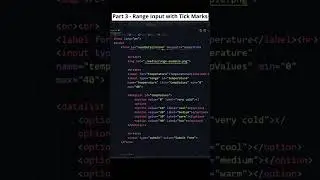 Create an HTML Range Input with Tick Marks with Label Value Selection! 