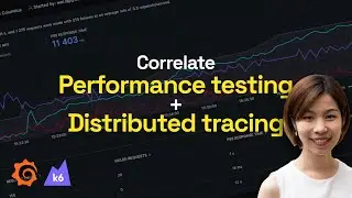 How to correlate performance testing and distributed tracing in Grafana Cloud k6
