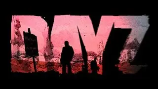 DayZ  PREDATORS PVE