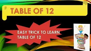 Easy tricks to learns 12 table || table of 12||study with trick