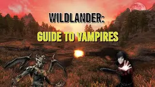 Wildlander Guide to Vampires