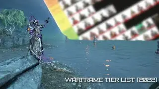 Warframe Tier List 2022