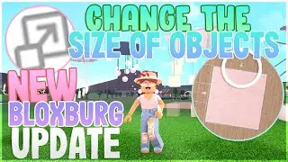 NEW SCALE TOOL BLOXBURG UPDATE! (0.9.6)