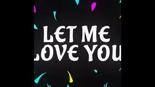 DJ Snake   Let Me Love You ft  Justin Bieber Lyrics1080P HD