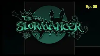 Act 5 Boss! - The Slormancer [Mage] (Ep. 09)