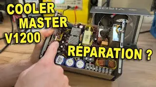 Grosse Déception ! "Réparation" Cooler Master V1200
