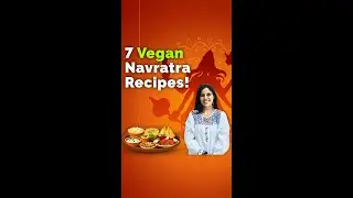 7 Vegan Navratra recipes | Trailer | Navratri recipes at home 