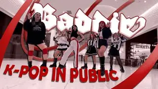 [KPOP IN PUBLIC | ONE TAKE] IVE (아이브) - 'Baddie' dance cover by Legion K