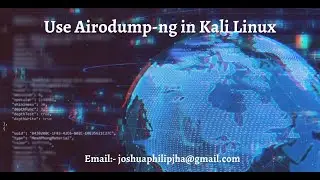 How to use Airodump-ng in Kali Linux