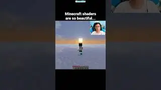 Minecraft Shaders Moment
