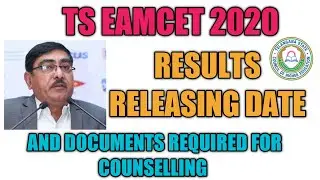 TS Eamcet Results Date 2020|TS Eamcet Results & Documents Required For Counselling|Tsche Eamcet |
