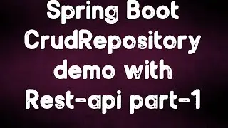 Spring boot Crud repository demo with rest api - part 1  | java temple
