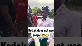 Kodak Black saying he does not use soap?!😂😅  | 