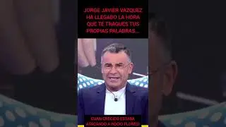 JORGE JAVIER VAZQUEZ HA LLEGADO LA HORA QUE TE TRAGUES TUS PROPIAS PALABRAS