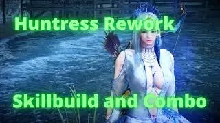 Huntress Rework Skill build and Combos - Black Desert Mobile