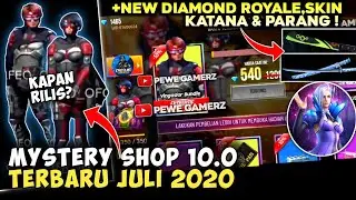 MYSTERY SHOP LEAKS 10.0 LATEST JUNE 2020 GARENA FREEFIRE